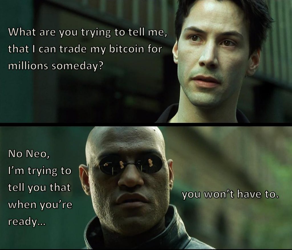 When your ready you wont have to sell your bitcoin back to fiat.